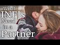 Infj relationships what infjs need in a partner