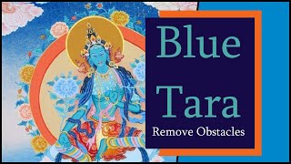 💙 Blue Tara Mantra 108 Times | Ugra Tara Mantra | Om Bhim Tare Vrim Svaha | Transmutation Of Anger 💙