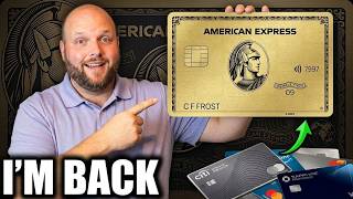Why I HAD To Come Back To The Amex Gold Credit Card