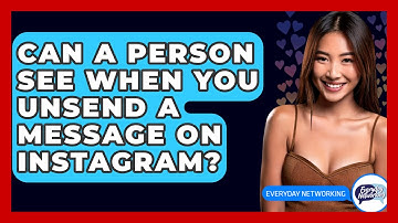 Can A Person See When You Unsend A Message On Instagram? - Everyday-Networking