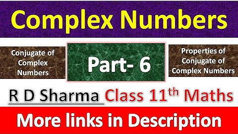Complex Numbers | Class 11th Maths R D Sharma Solution | Dhanpat Rai Publication | Part 6