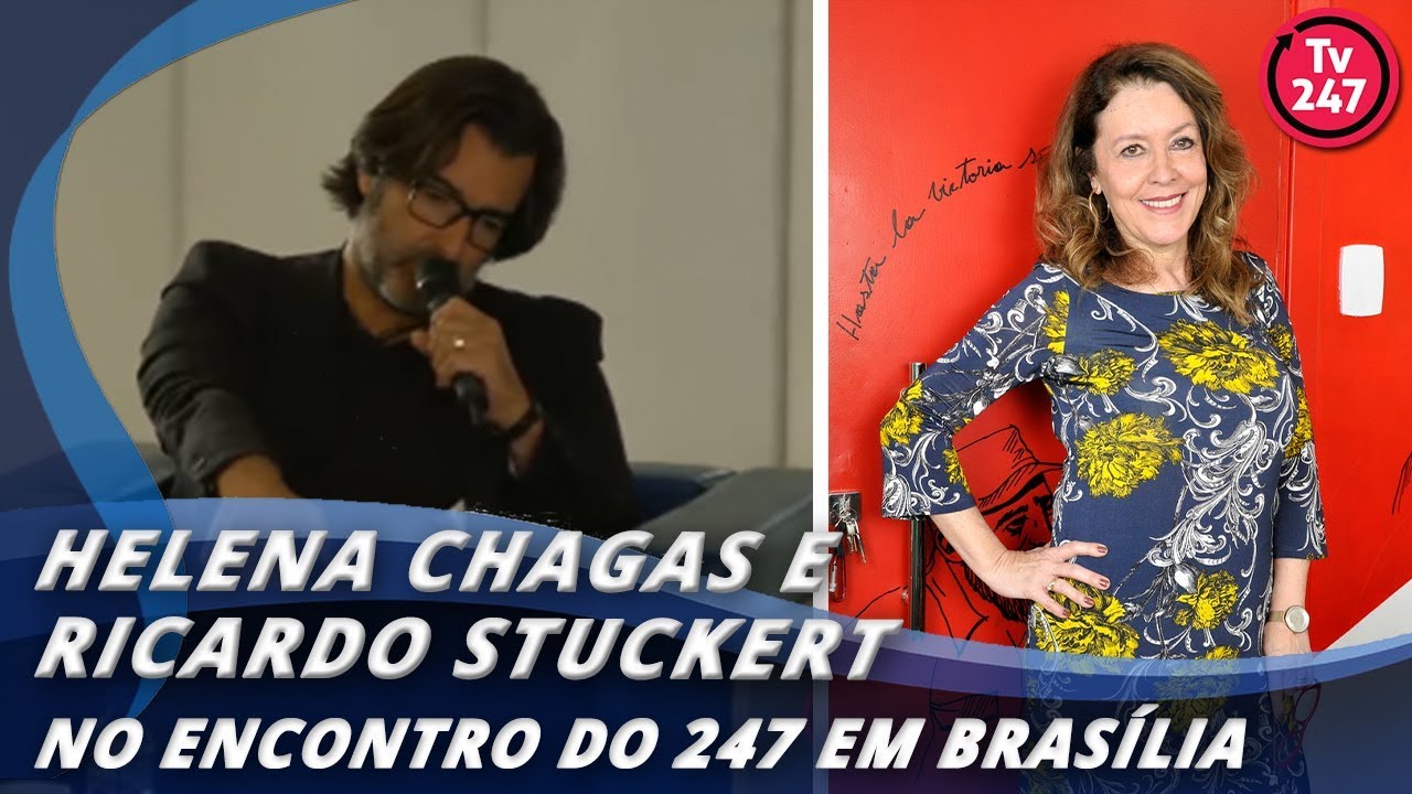 dilma rousseff formação Helena Chagas e Ricardo Stuckert no encontro do 247 em Brasília