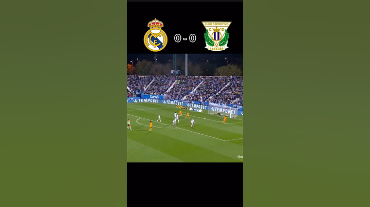 Real madrid vs leganes 3-0 today All goals