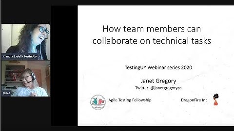 Webinar: How team members can collaborate on technical tasks - Janet Gregory