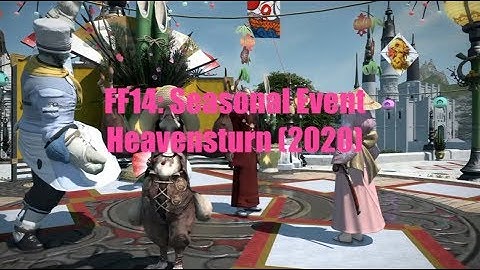 FFXIV: Seasonal Event Heavensturn (2020)
