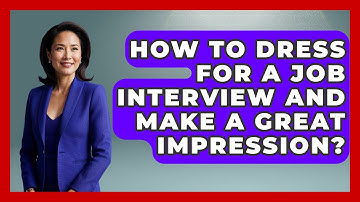 How To Dress For A Job Interview And Make A Great Impression? - The Sharp Dressed Gent