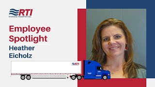 Employee Spotlight - Heather Eicholz - Riverside Transport, Inc.