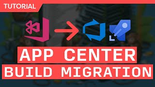 App Center Build to Azure DevOps Pipelines Migration Guide