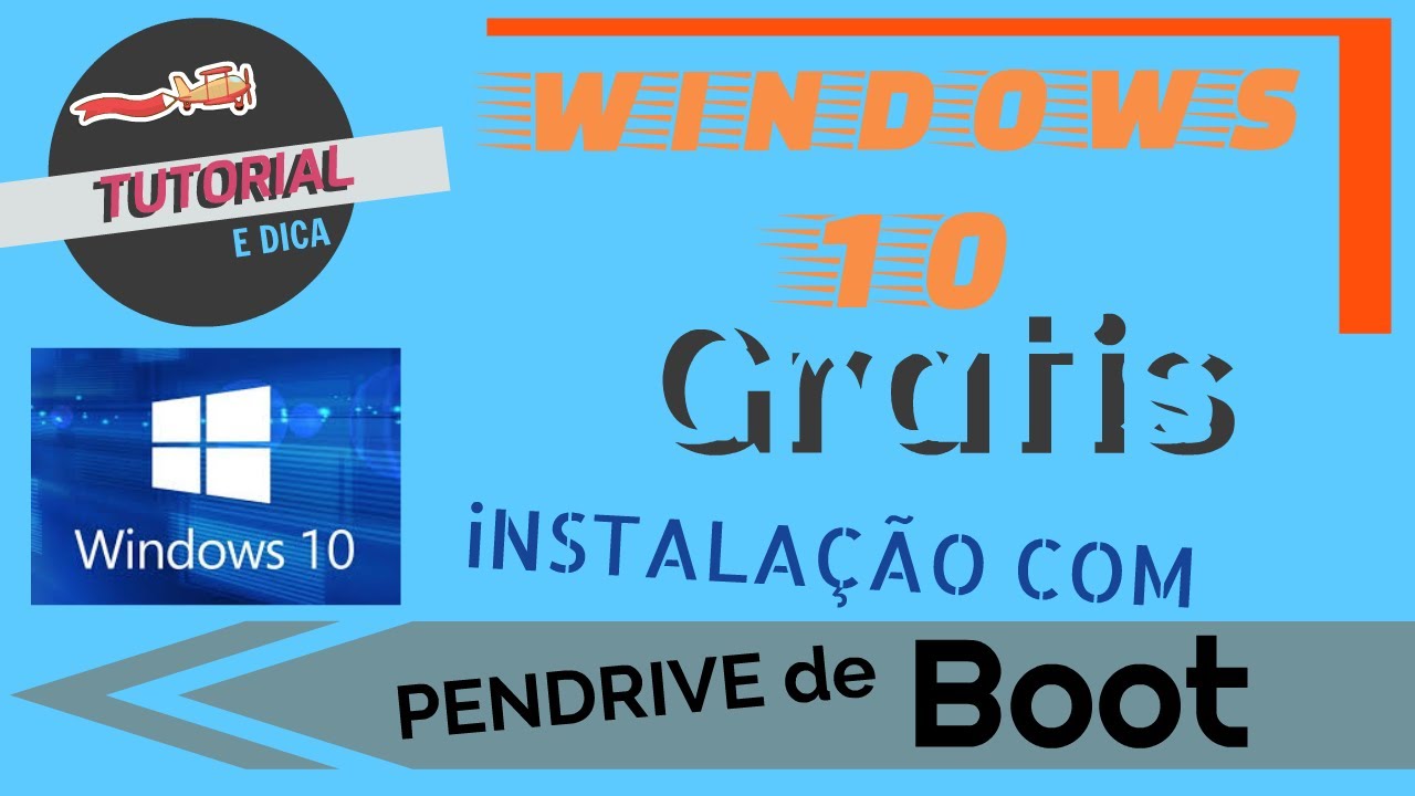 Windows 10 | Como Baixar e Instalar com Pendrive! - YouTube