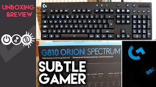 Logitech G810 Orion Spectrum Review & Unboxing