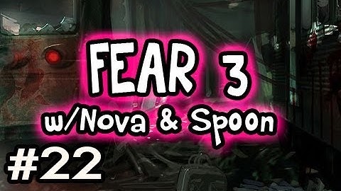 FEAR 3 / F3AR: Playthrough w/Nova & Sp00n Co-op! Ep.22 WHO WILL WIN ENDING?
