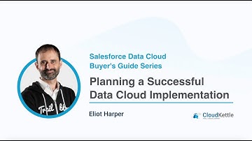 Planning a Successful Salesforce Data Cloud Implementation