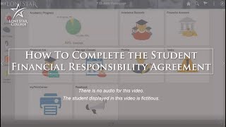 Complete the Student Financial Responsibility Agreement