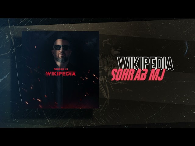 Sohrab Mj & @HasanBabaMusic  - Wikipedia | OFFICIAL TRACK سهراب ام جی - ویکیپدیا class=