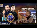 Shan-e-Iftar | Segment | Middath-e-Rasool | 25th April 2020