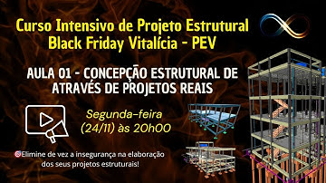 🔴 Aula 01 – ~Concepção Estrutural
