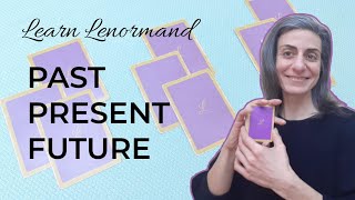 PAST-PRESENT-FUTURE LAYOUTS WITH LENORMAND ~ #learnlenormand #lenormandreader #tarot screenshot 5