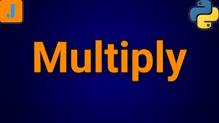 How To Multiply In Python