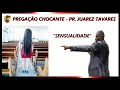 Pastor Juarez Tavares - A Sensualidade Nas Igrejas !!!
