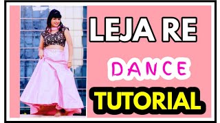 Leja Leja Re Dance TUTORIAL | DHVANI | Beauty n Grace Dance Academy | Pooja Chaudhary Tutorial6