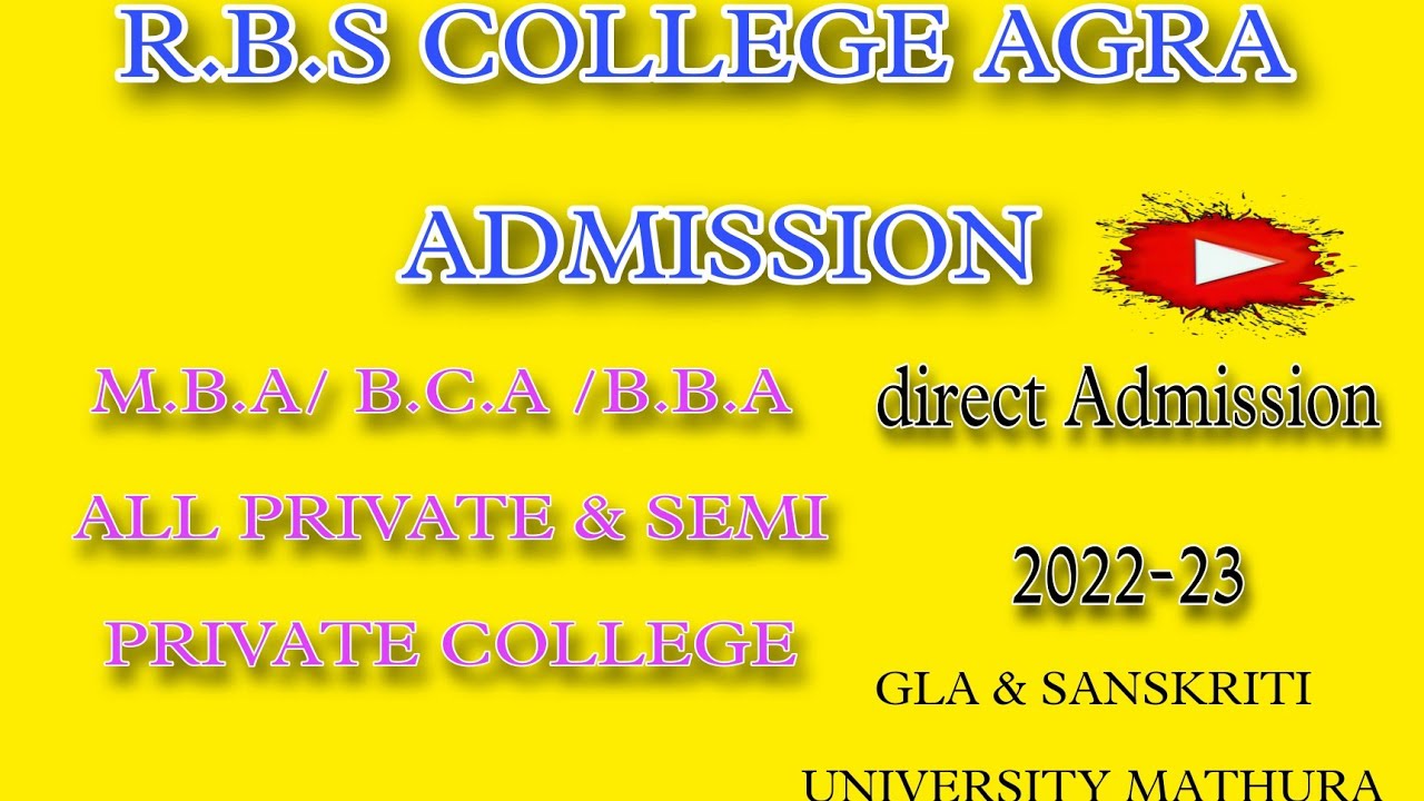 RBS COLLEGE AGRA ADMISSION (M.B.A BCA ) OPEN DIRECT ENTRY 👌 GOTO