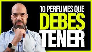  10 Perfumes Que Todo Hombre Debera Tener  Perfumes Para Hombre Imprescindibles  Perfumismo