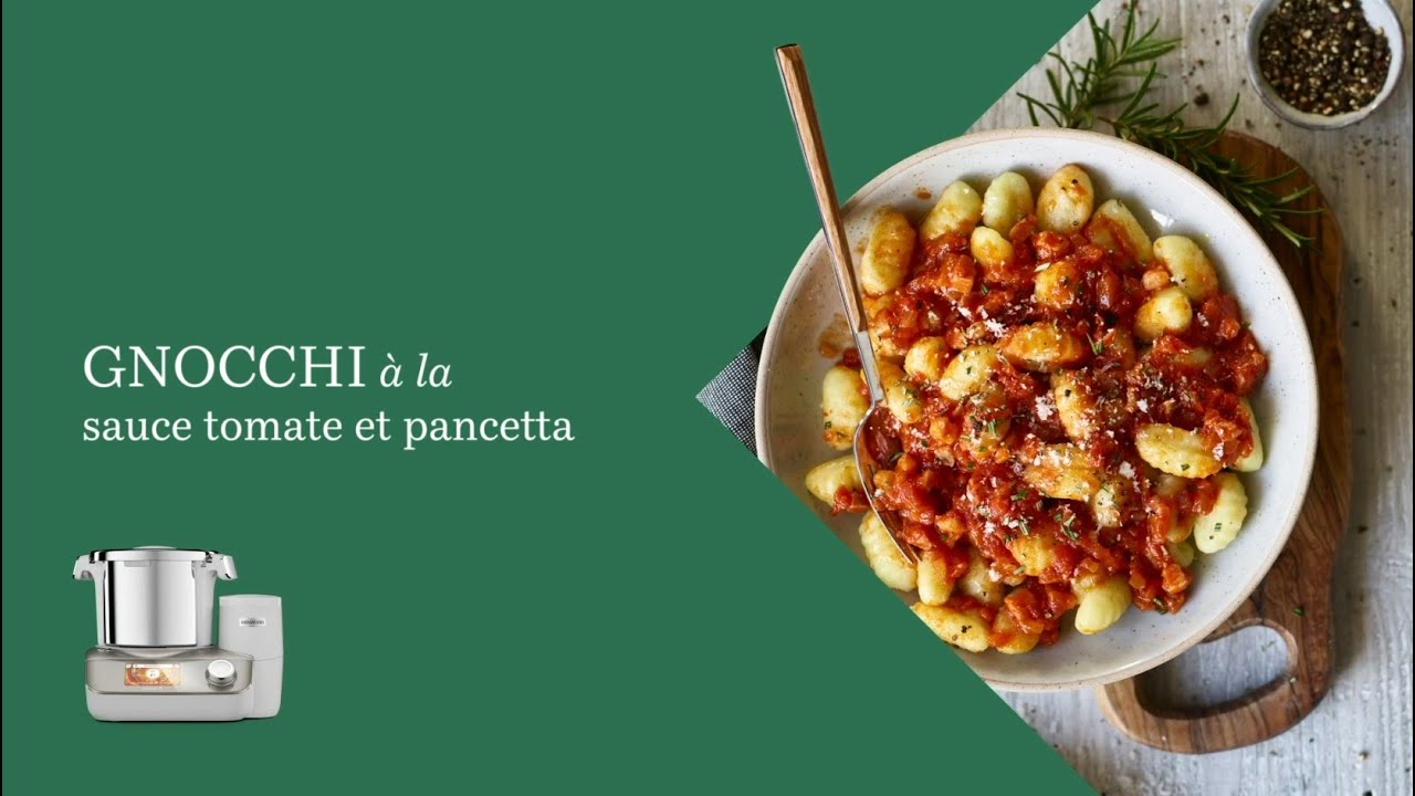 Gnocchi à la sauce tomate et pancetta avec le Cookeasy+ KENWOOD - YouTube