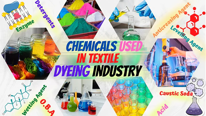 Chemicals Used in Textile and Dyeing Industries - DayDayNews