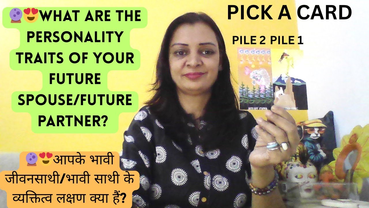 🔮😍What are the personality traits of your future spouse/future partner? Love Tarot Reading Hindi