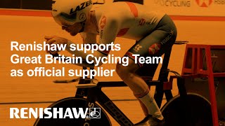 Renishaw supports Great Britain Cycling Team as official supplier