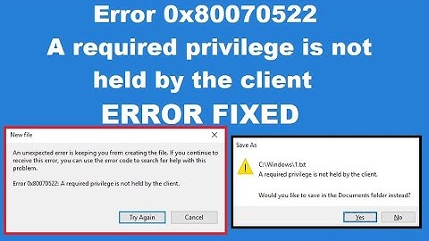 How to Fix A Required Privilege Is Not Held By The Client Error