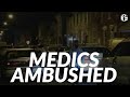 Fire medics ambushed while tending to patient; ambulance damaged