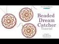 Beaded Dream Catcher - DIY Jewelry Making Tutorial by PotomacBeads