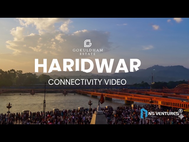 Haridwar Gokuldham Real Estate Route Video  | Aerial Route & Connectivity Video