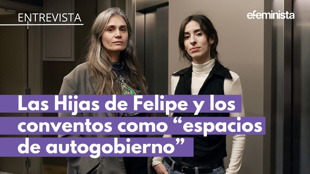 'Las hijas de Felipe': 