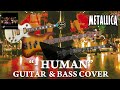 Metallica "Minus Human" Guitar and Bass Cover