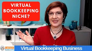How to pick a Niche for your bookkeeping business