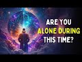 This is why you must be alone during your spiritual journey