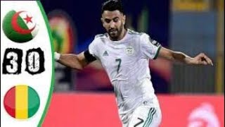 ملخص مباراة الجزائر وغينيا 3-0🔥جنون حفيظ دراجي🔥Algérie vs Guinée