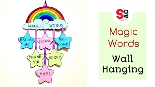 Magic words hanging for classroom | Pre school Decoration Idea | Primary School Decor Idea | Magic