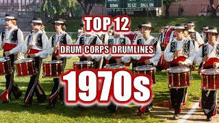 Drum Corps Percussion: Top 12 Drumlines of the 1970s