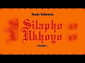 Team Sebenza-Silapho Khoyo Vol.1[For Zbonele FM]