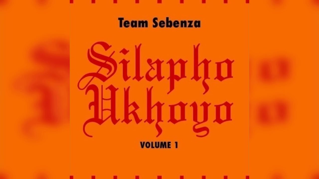 Team Sebenza-Silapho Khoyo Vol.1[For Zbonele FM]