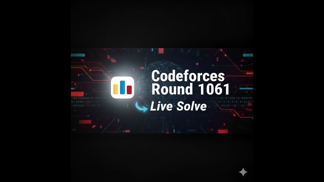 Codeforces Round 1061 Live Solve (Rank 5670) | 2/7 Problems - YouTube