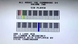 COMMODORE 64 6581 SID CHIP AND I LOVE HER TUNE MUSIC C64 C-64 C128 128 SIDPLAYER - Episode 4067