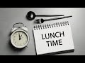 Lunch Cooking time | Nurej Home