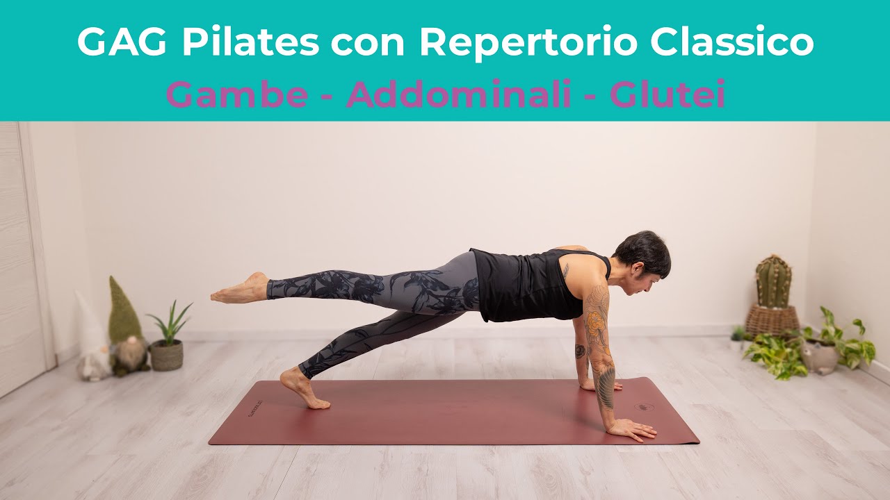 Pilates GAG: allenamento mirato per Gambe, Addominali e Glutei | Esercizi di Pilates a casa
