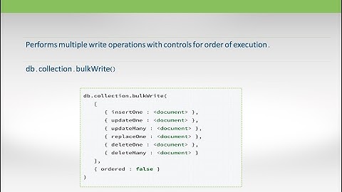 NoSQL Open Source Database MongoDB Part #1 Validation , BulkWrite and unordered insert