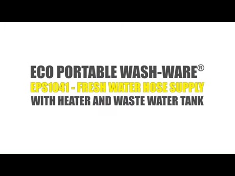 EPS1041 Product Overview: Eco Portable Sink With Hose Supply, Hose Waste u0026 Water Heater - Wash-Ware®