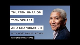 Thupten Jinpa on Tsongkhapa and Chandrakirti